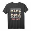 Ich Habe Zwei Titel Mama Und Oma Damen Oma Mama T-Shirt - Lustiges Geschenk für Mütter und Omas zu jedem Anlass