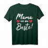 Beste Mama der Welt T-Shirt – Perfektes Muttertagsgeschenk und Dankeschön für die beste Mama
