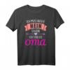 Ich muss nicht nein sagen ich bin die Oma T-Shirt - Lustiges Geschenk für Großmütter, Omas & Großmamas