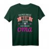 Ich muss nicht nein sagen ich bin die Oma T-Shirt - Lustiges Geschenk für Großmütter, Omas & Großmamas