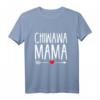 Chiwawa Mama T-Shirt - Lustiges Hundemama Hemd für Chihuahua-Liebhaberinnen