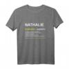 Nathalie T-Shirt mit lustigem Spruch | Personalisiertes Geschenk für Frauen, Geburtstags- & Muttertagsgeschenk