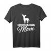 Chihuahua Mama T-Shirt für Hundemütter - Klassisch geschnitten, doppelt genähter Saum, perfekt für Hundebesitzer und Chihuahua-Liebhaber