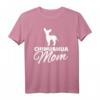 Chihuahua Mama T-Shirt für Hundemütter - Klassisch geschnitten, doppelt genähter Saum, perfekt für Hundebesitzer und Chihuahua-Liebhaber