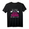 So sieht die beste Mama der Welt aus T-Shirt – Perfektes Muttertagsgeschenk für tolle Mütter & die Mama des Jahres