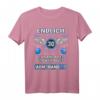 Endlich 30. ähm Mama? Lustiges Geburtstags T-Shirt für Sohn, Tochter, Mutter oder Vater – Perfekt für die 30. Geburtstag Party
