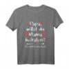 Kinder Papa willst du Mama heiraten T-Shirt – Kreatives Verlobungskleid für den Heiratsantrag mit Herzen & Liebespfeil