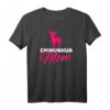 Chihuahua Mama T-Shirt für Hundebesitzerinnen - Klassisch geschnitten, doppelt genähter Saum, perfektes Geschenk für Hundemütter