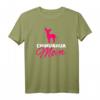 Chihuahua Mama T-Shirt für Hundebesitzerinnen - Klassisch geschnitten, doppelt genähter Saum, perfektes Geschenk für Hundemütter