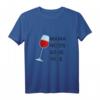 Damen Mama Needs Some Wine T-Shirt - Perfektes Geschenk für Weinliebhaberinnen & Mütter zum Muttertag & Weinabend