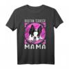 Boston Terrier Mama T-Shirt – Lustiges Geschenk für Hundebesitzer und Hundemütter von Boston Terriern
