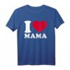 Ich liebe Mama T-Shirt – Klassisches Geschenk für Kinder und Jugendliche zum Muttertag und Familienfest