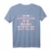 Altenpflegerin Mama Spruch T-Shirt - Lustiges Pflegekraft Geschenkidee für Altenpflegekräfte, Kolleginnen & Mütter zum Geburtstag, Jubiläum oder Abschied