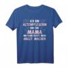 Altenpflegerin Mama Spruch T-Shirt - Lustiges Pflegekraft Geschenkidee für Altenpflegekräfte, Kolleginnen & Mütter zum Geburtstag, Jubiläum oder Abschied