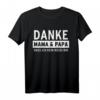 Danke Mama und Papa, dass ich kein Wessi bin - Lustiges Ossi T-Shirt für Weihnachten, Geburtstag & Jubiläum