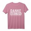 Danke Mama und Papa, dass ich kein Wessi bin - Lustiges Ossi T-Shirt für Weihnachten, Geburtstag & Jubiläum