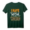Ich habe die beste Mama der Welt T-Shirt – Lustiges Geschenk für Muttertag, Geburtstag & Weihnachten für Mütter, Omas, Tanten & Familienmitglieder