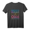 Lustiges Mama Oma Beste Mutter Spruch T-Shirt - Perfekt für Muttertag, Geburtstag & Weihnachten