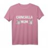 Chinchilla Mama Liebesgeschenk für Frauen - Perfektes T-Shirt für Chinchilla-Liebhaberinnen zum Geburtstag oder HapDog