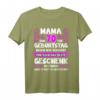 Lustiges Mama T-Shirt zum 70. Geburtstag - Das perfekte Geschenk für die beste Mama mit humorvollem Spruch