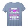 Lustiges Mama T-Shirt zum 70. Geburtstag - Das perfekte Geschenk für die beste Mama mit humorvollem Spruch