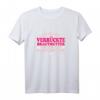 Ich Bin Die Verrückte Brautmutter Mama Der Braut T-Shirt - Lustiges Hochzeitsgeschenk für Mütter, Töchter und Schwestern