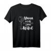 Damen Mama Needs Some Wine - Lustiges Wein T-Shirt als Muttertags- und Geburtstagsgeschenk für Weinliebhaberinnen