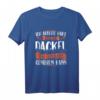 Dackel Shirt Damen und Herren - Geschenk für Dackel Mama & Papa, Hundeliebhaber & Züchter, ideales Gassi-Runden Shirt