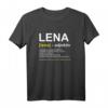 Lena T-Shirt mit Witz & Spruch | Persönliches Geschenk für Frauen, Mama & Ehefrau | Lustiges Namensshirt für Geburtstag & Weihnachten