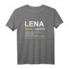 Lena T-Shirt mit Witz & Spruch | Persönliches Geschenk für Frauen, Mama & Ehefrau | Lustiges Namensshirt für Geburtstag & Weihnachten