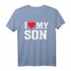 I Heart Love My Son – Stolze Eltern Mama Mutter Papa T-Shirt für Eltern, Familienliebe & emotionale Geschenke