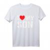 I Heart Love My Son – Stolze Eltern Mama Mutter Papa T-Shirt für Eltern, Familienliebe & emotionale Geschenke