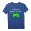 Ich Liebe Es Wenn Meine Mama Mich Zocken Lässt T-Shirt – Lustiges Gamer Design für Männer, Nerds und Geeks als Überraschungsgeschenk