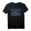 Metzger - Unfairer Beruf lustiges Geschenk T-Shirt für Weihnachten & Geburtstag
