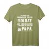 Herren T-Shirt Soldat Papa Armee Bundeswehr Kamerad mit lustigem Spruch - Perfektes Geschenk für Soldaten, Papas & Kameraden zu Weihnachten & Geburtstag