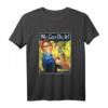 We Can Do It Rosie The Riveter Feminist Girl Power T-Shirt – Geschenkidee für Frauen, Mädchen & Feministinnen gegen Patriarchat