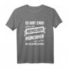 Lustiges München T-Shirt mit Spruch - Stadt München Geschenk für Fans, Familien & Humorvolle