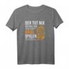Tut Nix Will Nur Orgel Spielen Organist Kirchenmusiker Musik T-Shirt - Lustiges Geschenk für Musiker und Orgelspieler in der Kirche