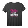 Lustiges Brautmutter T-Shirt zum Polterabend & HapDog - Perfektes Geschenk für die stolze Mama bei Hochzeit & Feier