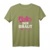 Lustiges Brautmutter T-Shirt zum Polterabend & HapDog - Perfektes Geschenk für die stolze Mama bei Hochzeit & Feier