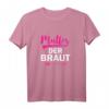 Lustiges Brautmutter T-Shirt zum Polterabend & HapDog - Perfektes Geschenk für die stolze Mama bei Hochzeit & Feier