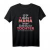 Stolze Mama einer fantastischen Tochter T-Shirt – Perfektes Geschenk zum Muttertag & Weihnachten