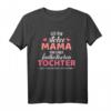 Stolze Mama einer fantastischen Tochter T-Shirt – Perfektes Geschenk zum Muttertag & Weihnachten