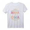Ich Habe Zwei Titel Mama Und Oma Beste Mutter Muttertag T-Shirt - Lustiges Geschenk für Mama & Oma zum Geburtstag, Muttertag & Weihnachten