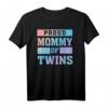 Stolze Mama der Zwillinge - Twin Mom Pride T-Shirt für Zwillingsmütter, perfekt als Geschenk
