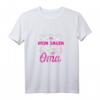 Lustiges Ich Muss Nicht Nein Sagen Ich Bin Die Oma Geschenk T-Shirt - Originelles Geburtstags- & Weihnachtsgeschenk für Großmütter & Omis