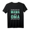 Lustiges Oma Großmutter T-Shirt - Witziges Geburtstags- und Muttertagsgeschenk für die coole Oma und Mama