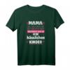 Mama keine hässlichen Kinder T-Shirt – Lustiges Geschenk für die beste Mutter zum Muttertag, Geburtstag oder Weihnachten