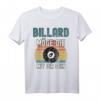 Lustiges Billard T-Shirt mit Spruch 'Möge die Acht mit Dir sein' – Perfektes Geschenk für Billardfans zu Geburtstag, Weihnachten & Co.