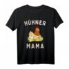 Hühner Mama | Küken | Mutter | Eier | Hühnerstall | Huhn T-Shirt – Perfekt als Geschenk für Landfrauen und Bäuerinnen zum Muttertag